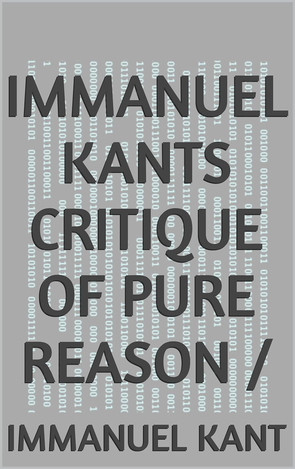 Immanuel Kants Critique of pure reason /