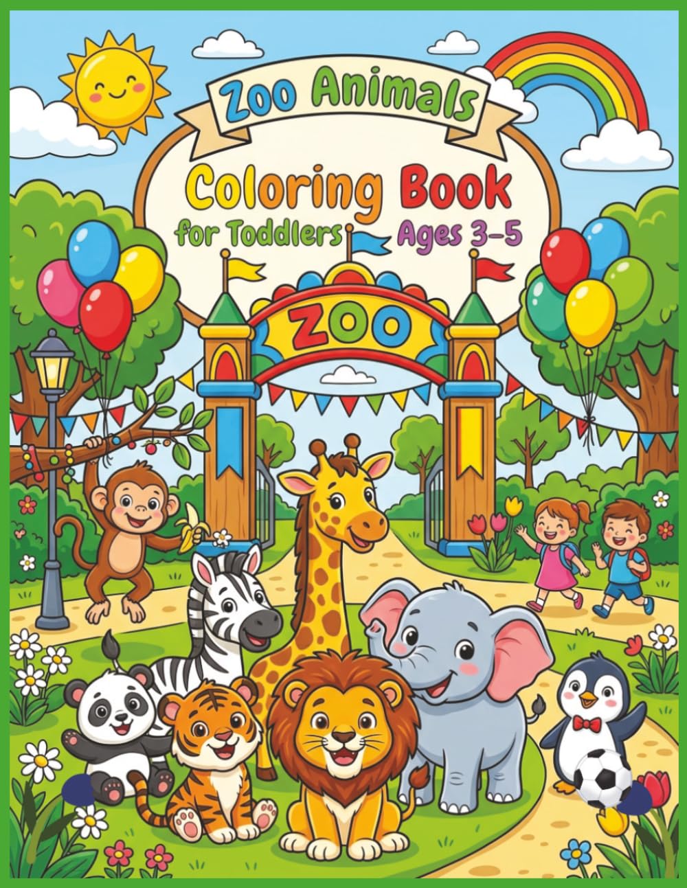 Zoo Animals Coloring Book for Toddlers Ages 3–5: Easy Large Print Safari, Jungle, Wildlife Designs for Preschool Boys and Girls