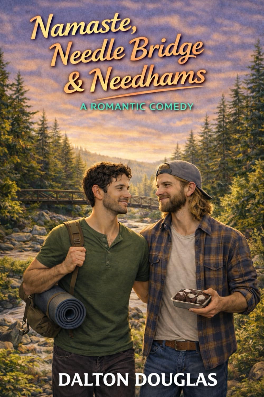 Namaste, Needle Bridge & Needhams: A Romantic Comedy (A Matchmaker Moms Romance)