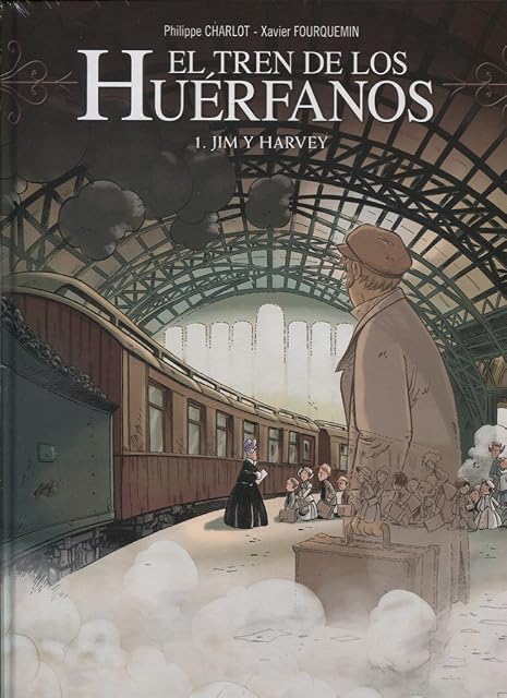 Portada de El Tren de los Huerfanos 01. Jim y Harvey