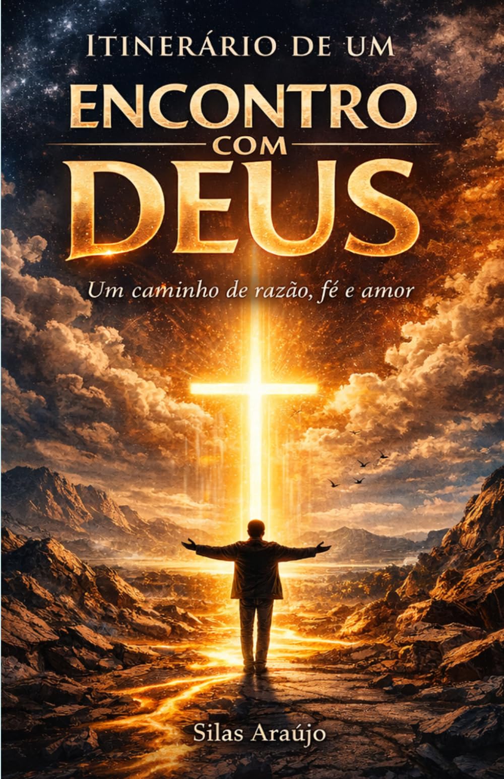 Itinerário de um encontro com Deus: “Um caminho de razão, fé e amor”