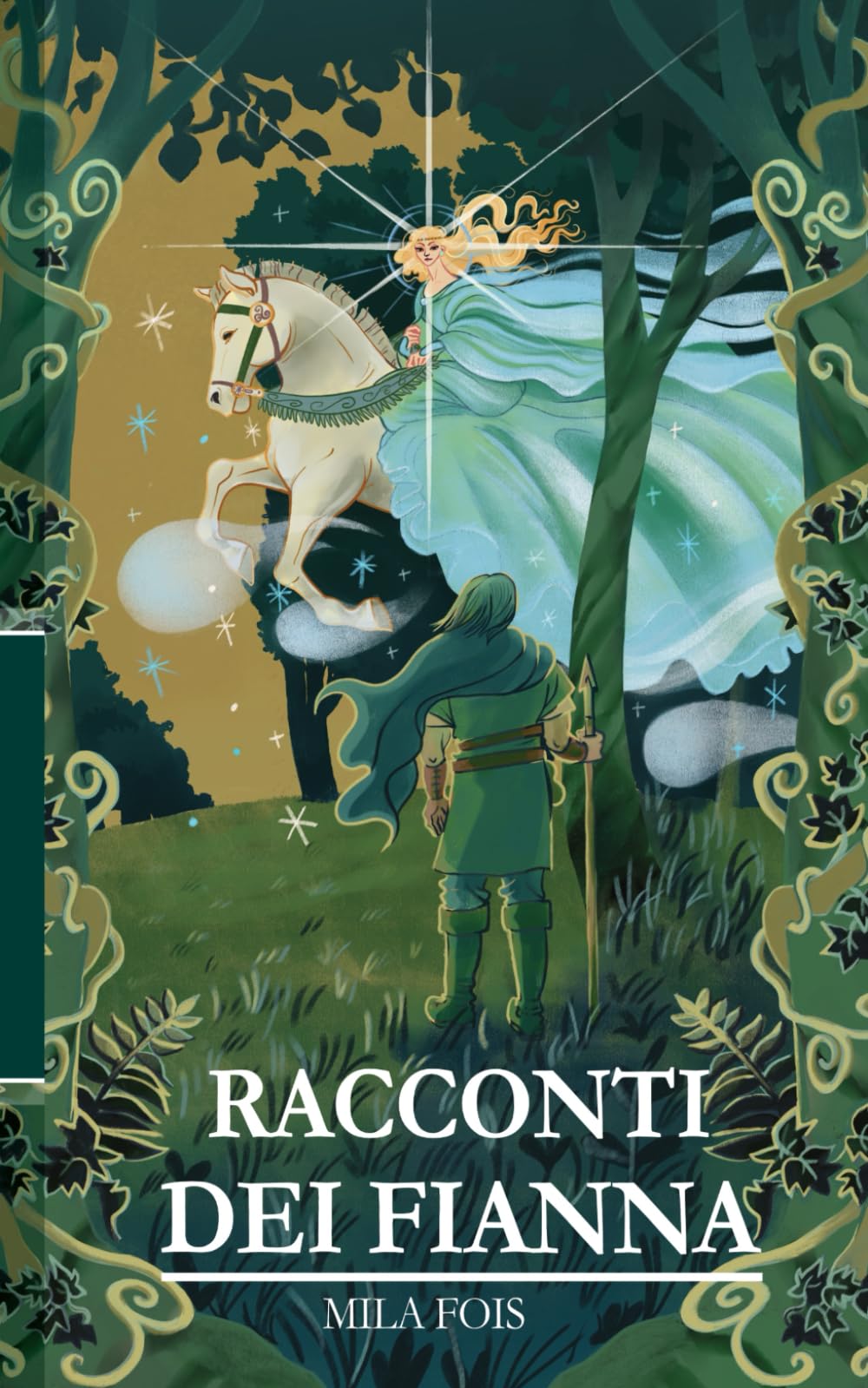 Racconti dei Fianna: Gli eroi dei colli nebbiosi (Meet Myths Variant Cover)