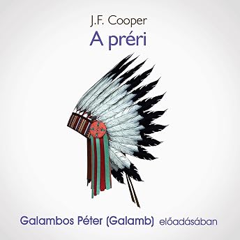 A préri Audiobook by J.F. Cooper