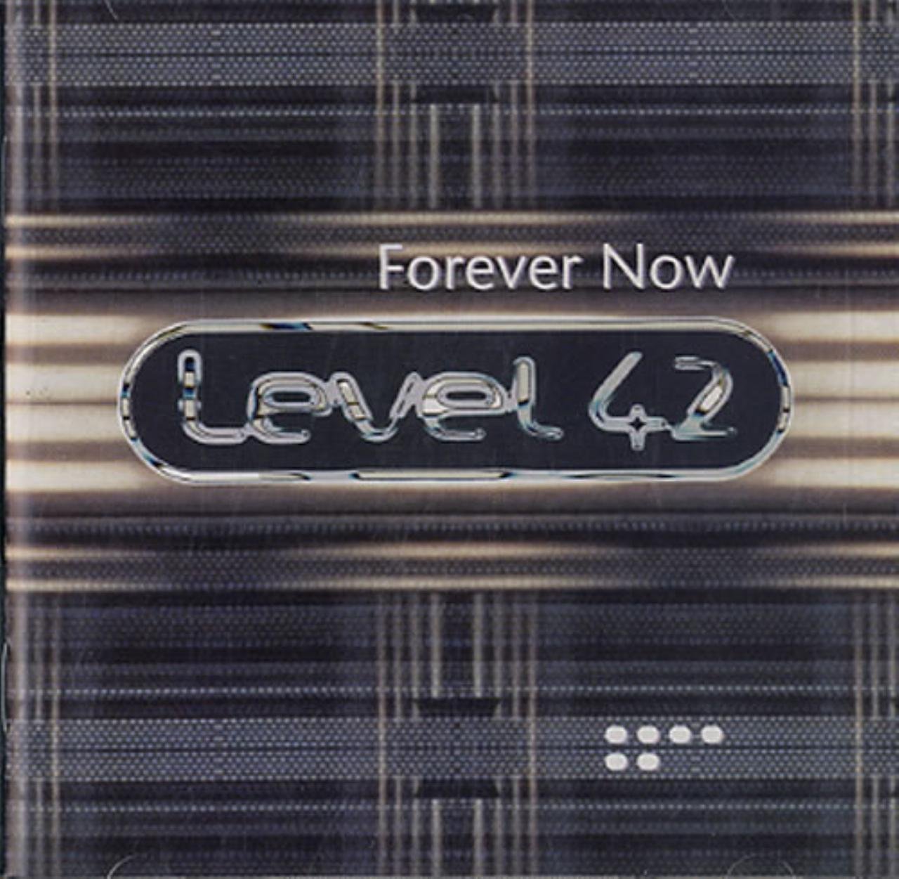 Level 42 / Forever Now CD **NEW**