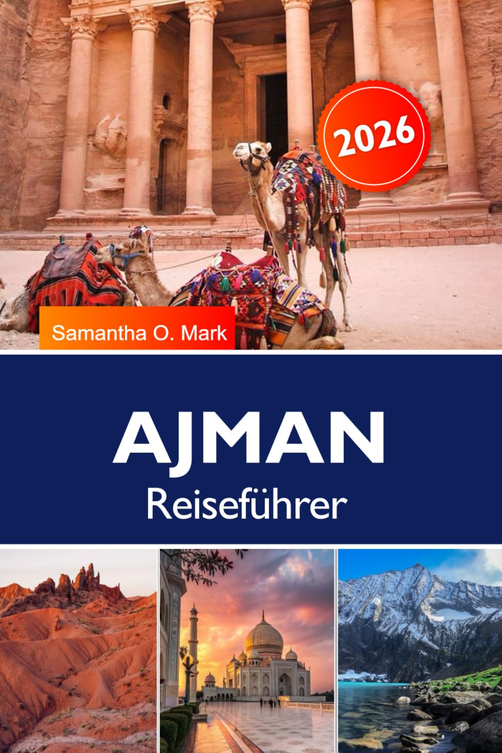 AJMAN Reiseführer 2026: Strände, Kulturerbe und die besten Aktivitäten für einen unvergesslichen Urlaub