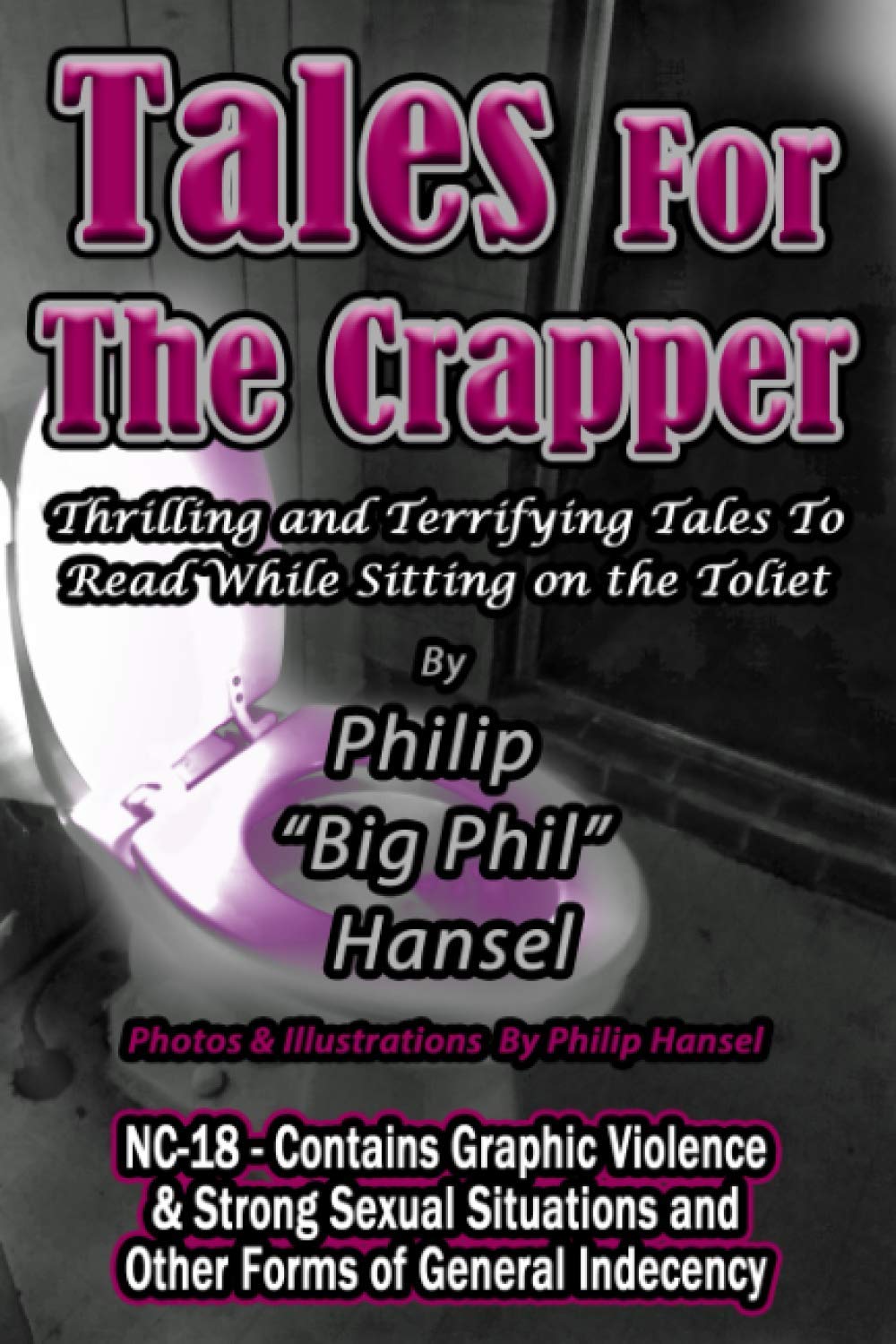 Tales for the Crapper: Short Story Collection