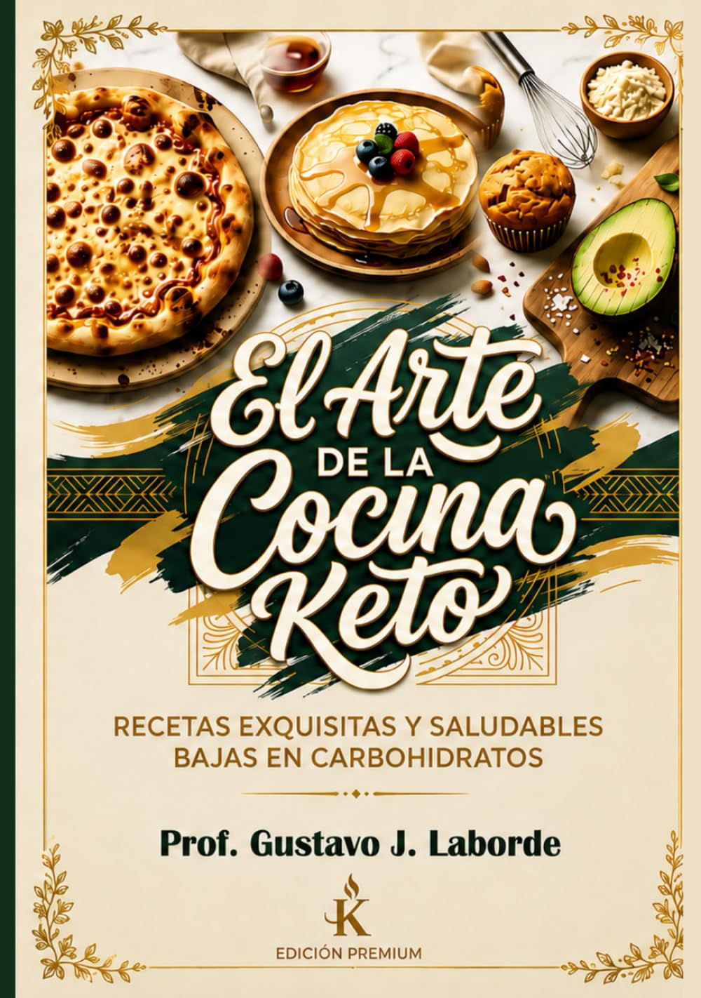 El Arte de la cocina Keto