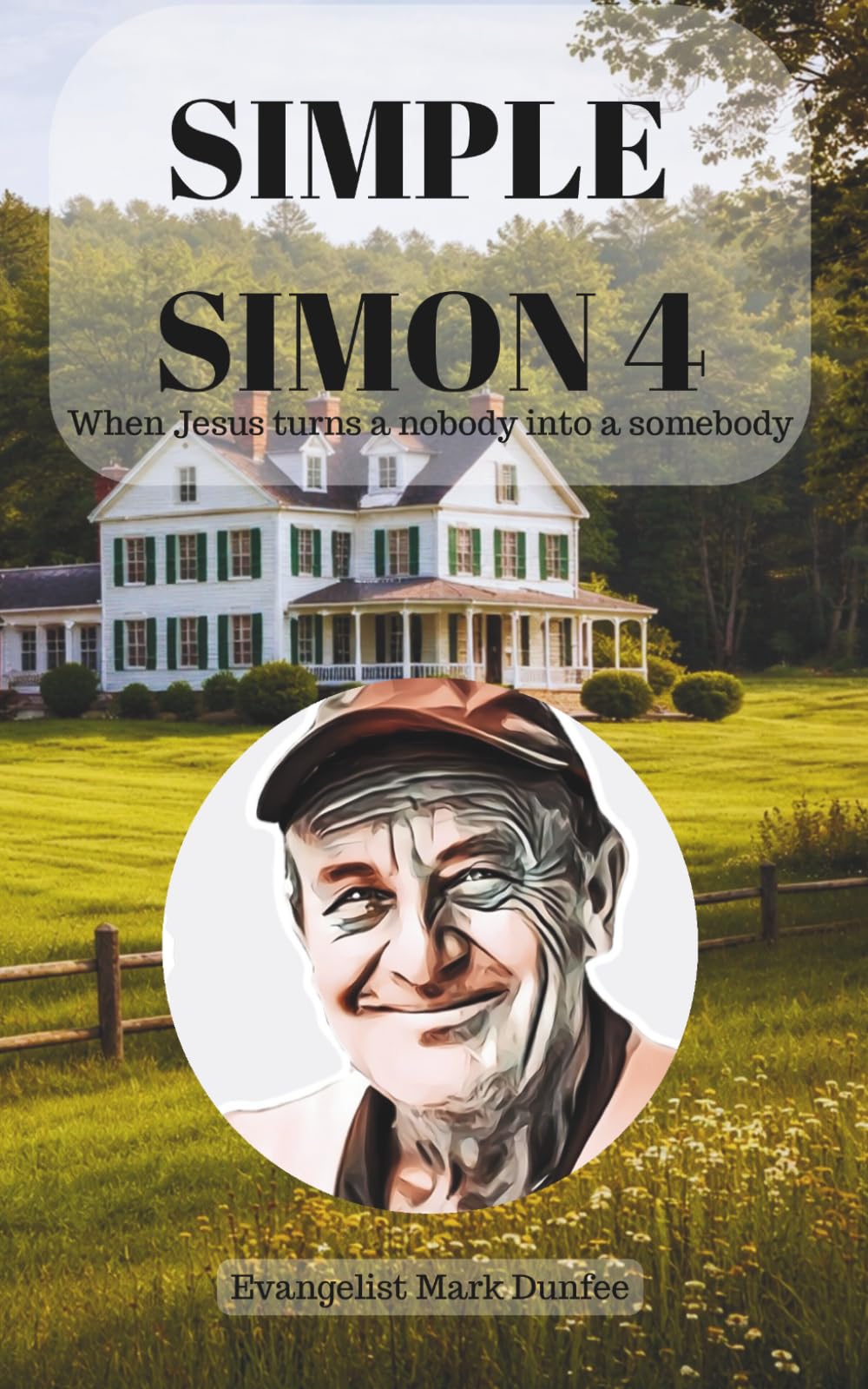 Simple Simon 4: When Jesus turns a nobody into a somebody