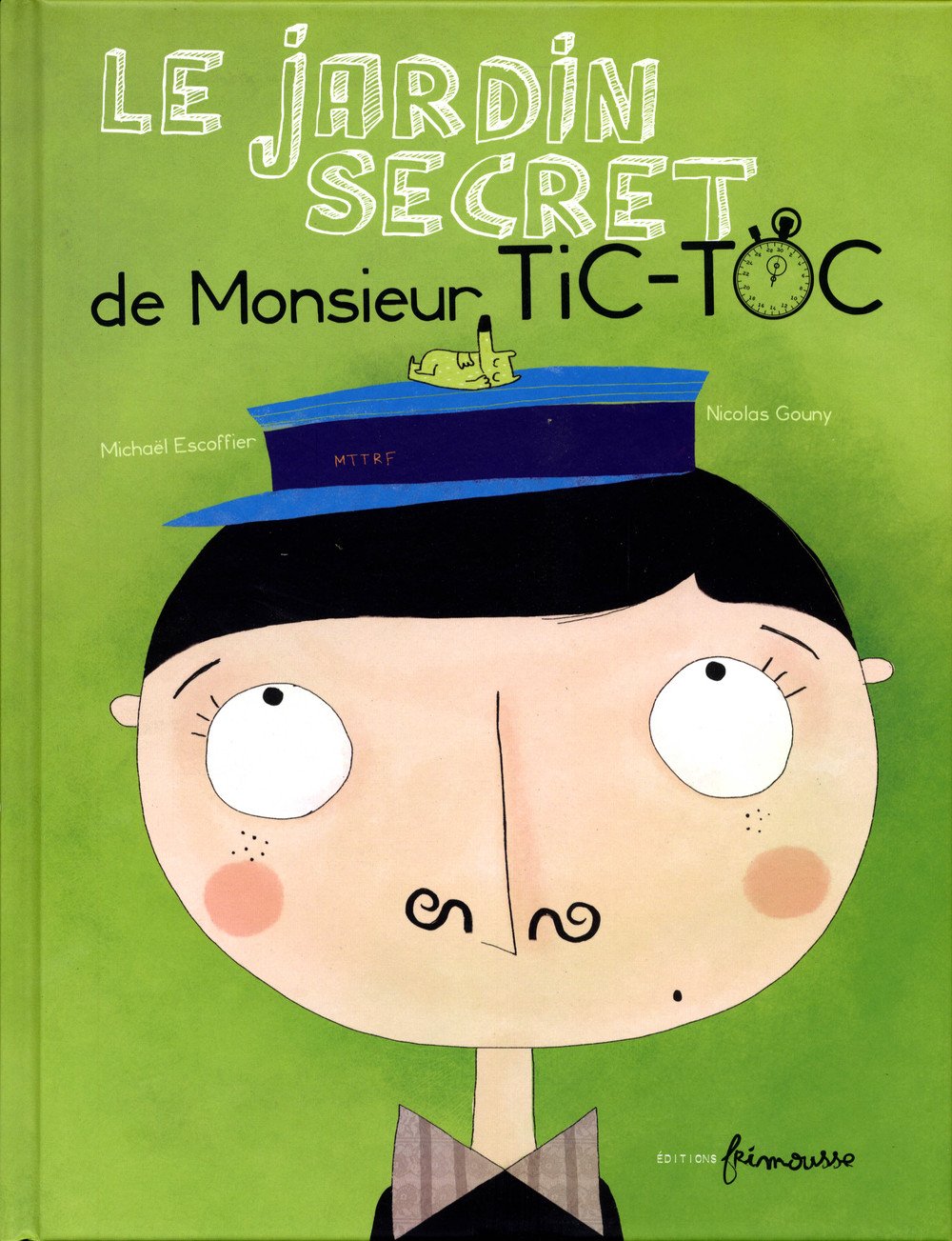 Le Jardin secret de Monsieur Tic-Toc