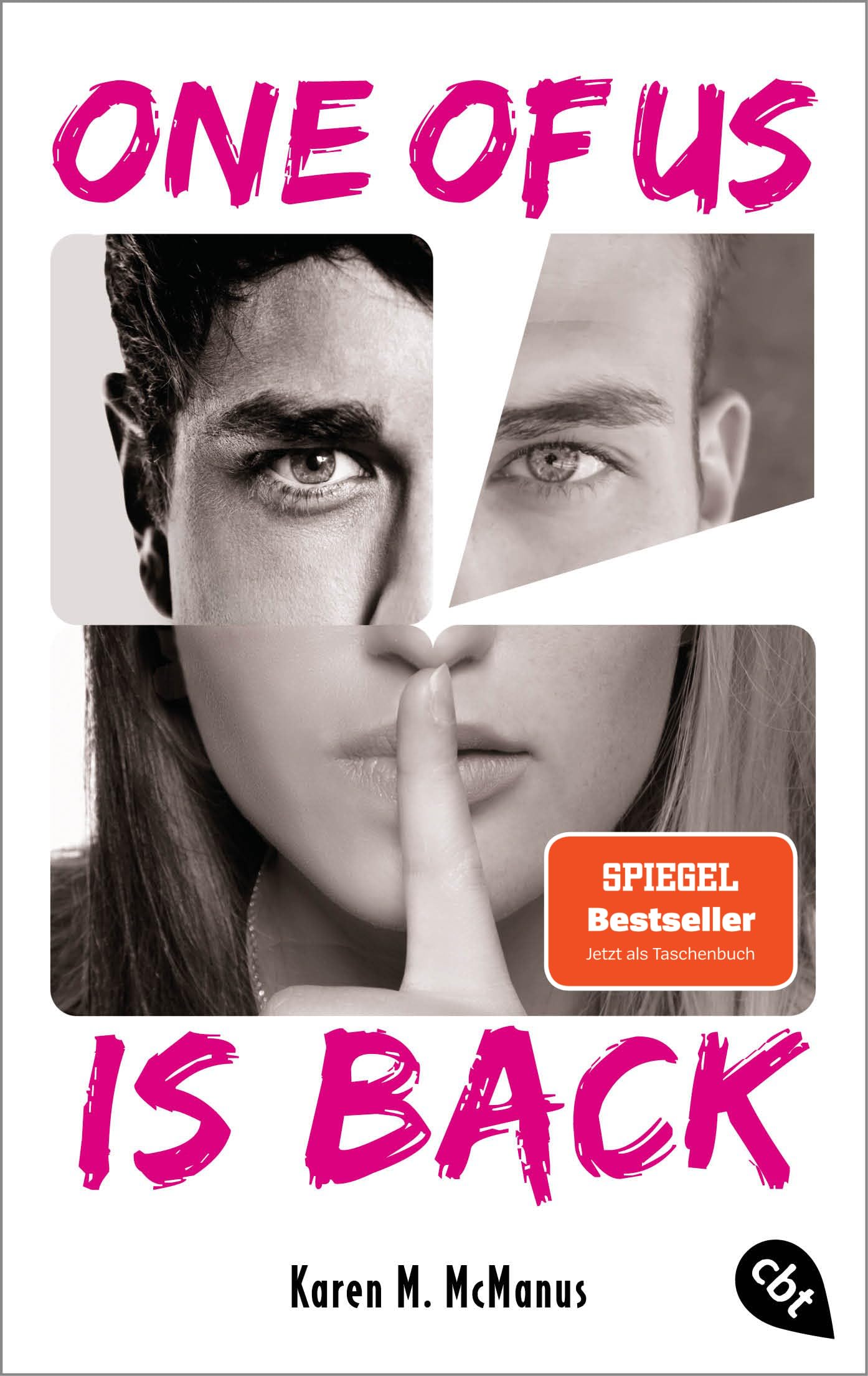 ONE OF US IS BACK: Das fulminante Finale der SPIEGEL-Bestseller-Reihe ONE OF US IS LYING