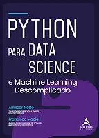 Python Para Data Science: e Machine Learning Descomplicado
