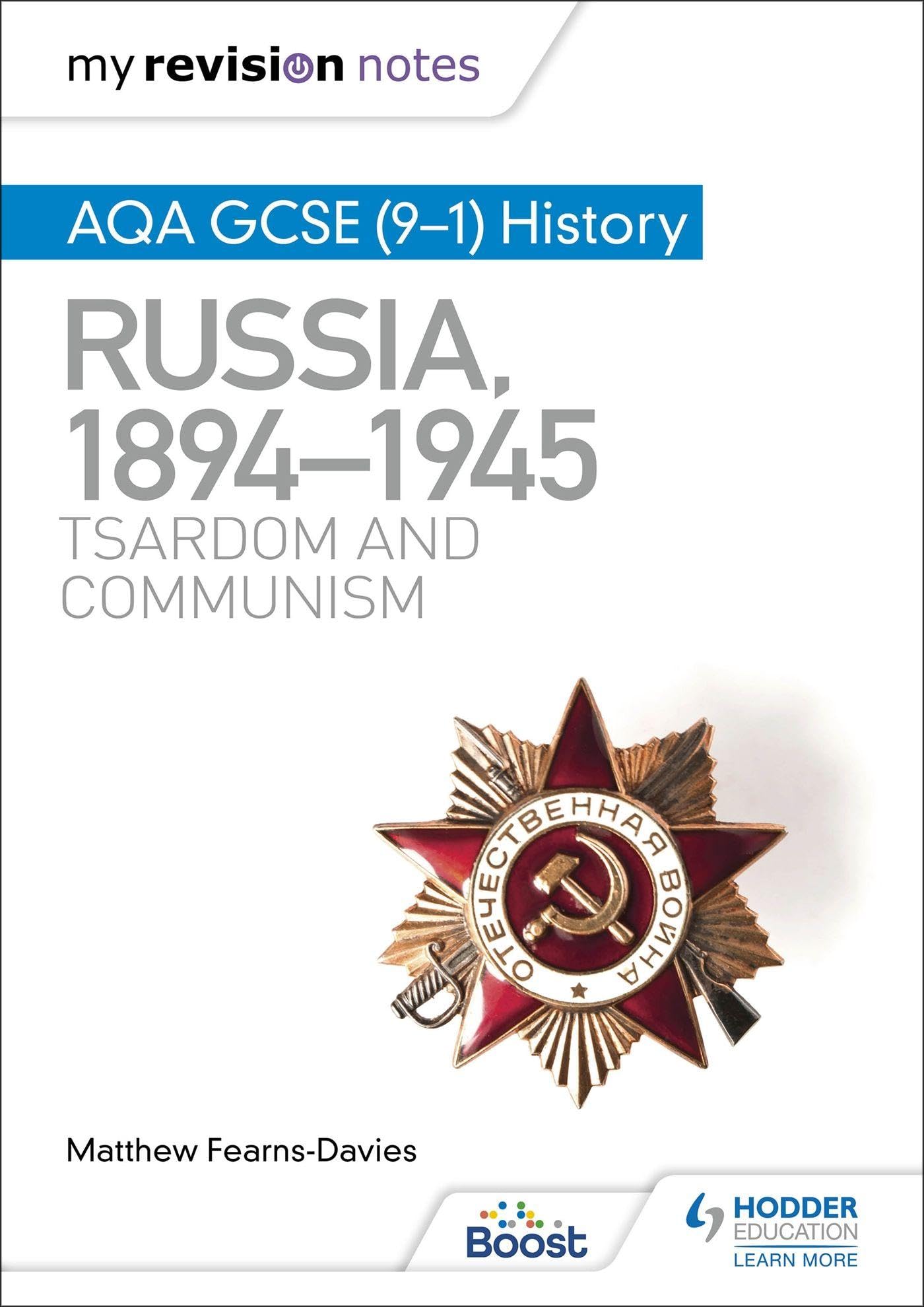 My Revision Notes: AQA GCSE (9–1) History: Russia, 1894–1945: Ts