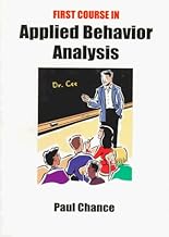 First Course in Applied Behavior Analysis