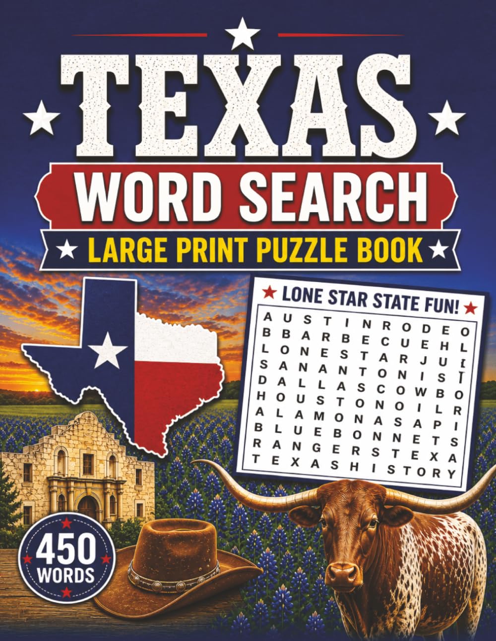 Texas Word Search: 50 Themed Puzzles Celebrating the Lone Star State. Fun and Educational Puzzles About Cities, Landmarks, and Culture!