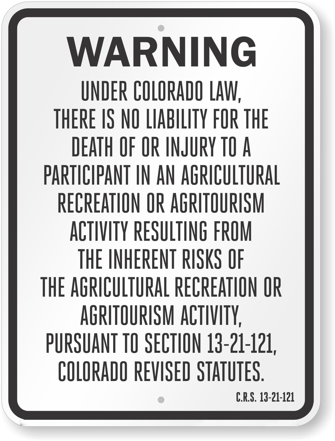 Colorado Rural Tourism Liability Sign, Outdoor Activity Risk Exemption Statement Metal Sign 8x12 Inch