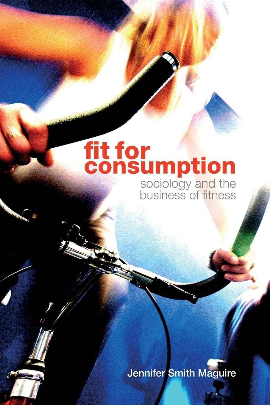 Fit for Consumption      1st Edition