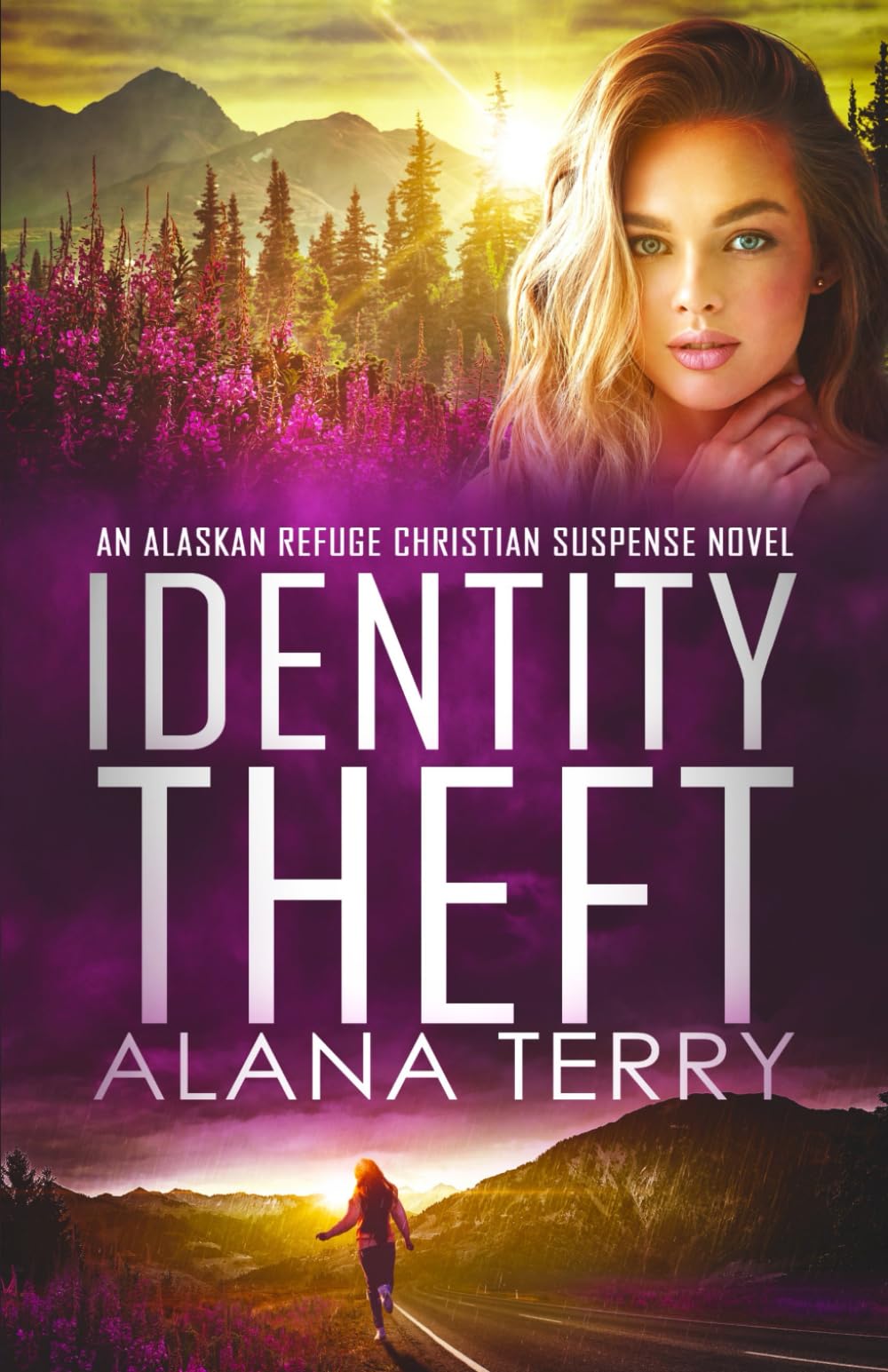 Identity Theft: An Alaskan Refuge Christian Suspense Novel (Alaskan Refuge Christian Suspense Series)