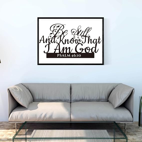 Psalm 46:10 Inspirational Scripture Metal Wall Sign - 16.5X9 Inch Be Still and Know That I Am God Steel Bible Verse Wall Art Hangings and Holy Biblical Decor (Black)