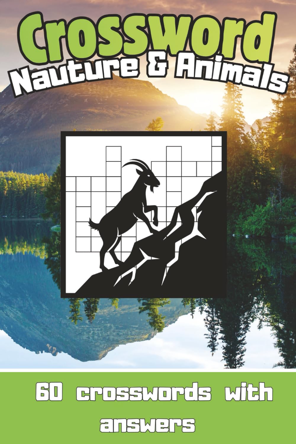 Crossword- Nature & Animals: Nature & Animal Crosswords – 60 Fun and Educational Puzzles for All Ages