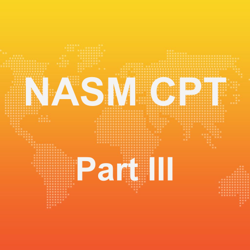 NASM CPT PART III Flashcards - App on Amazon Appstore