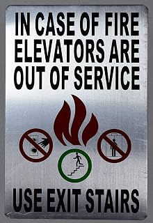 "In Case Of Fire - Elevators Are Out Of Service, Use Exit" Sign (Silver, Aluminum, Double Sided Tape,Size 6X9,)