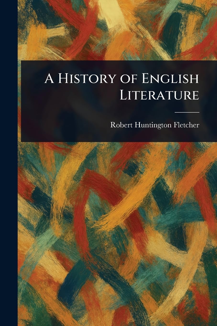 A History of English Literature