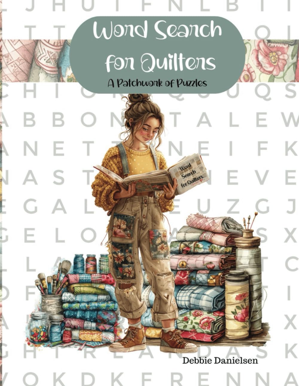 Word Search for Quilters: A Patchwork of Puzzles