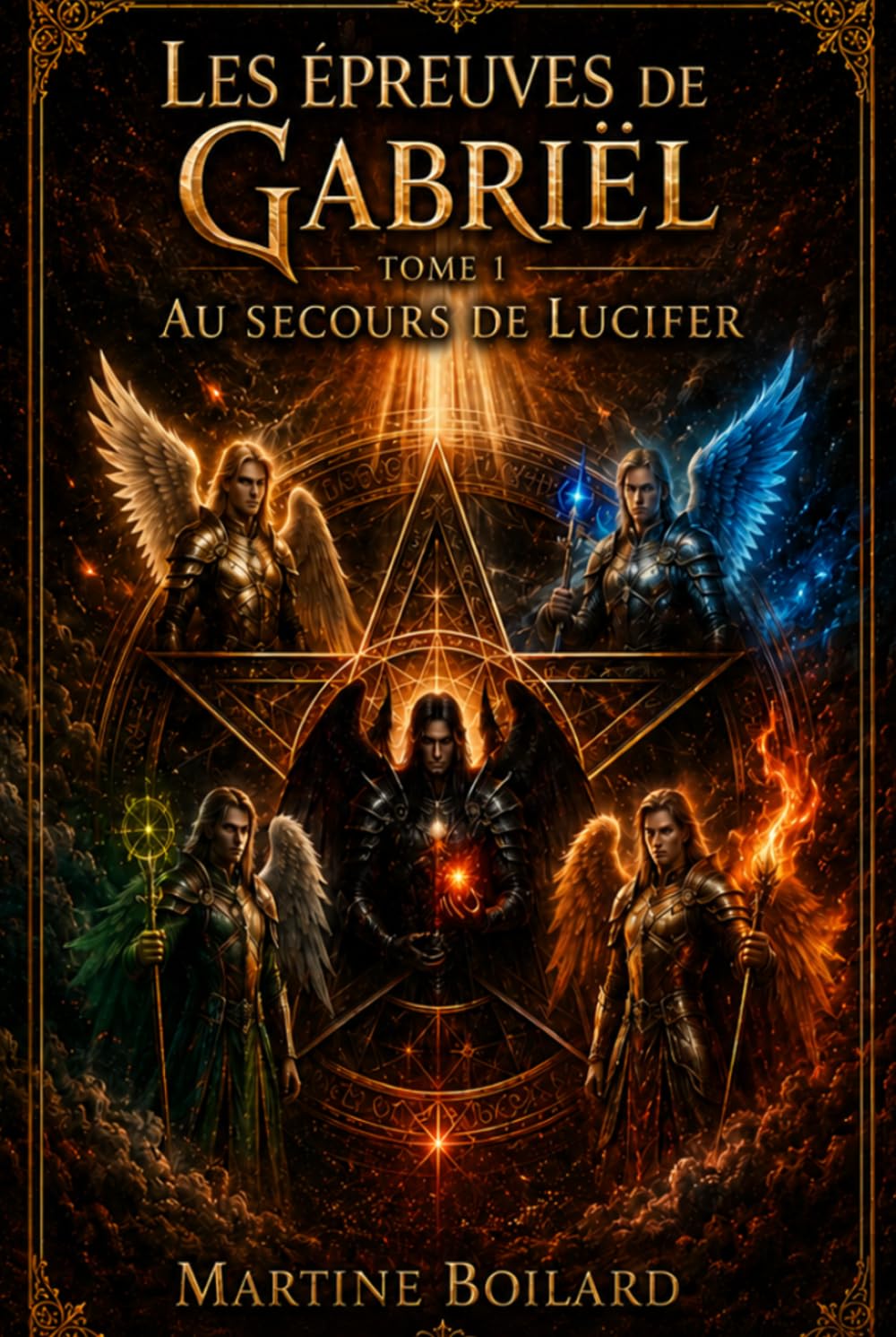 Les Épreuves de Gabriel: Au secour de Lucifer