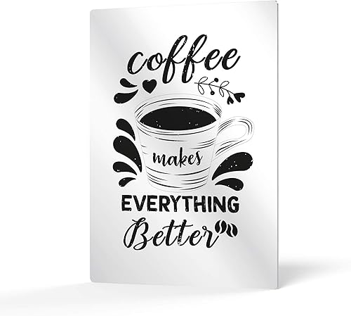 HB Art Design Coffee Makes Everything Better Black Quote and Mug Sketch Metal Print Wall Art Coffee Bar Decor Coffee Signs Kitchen Wall Decor Dining