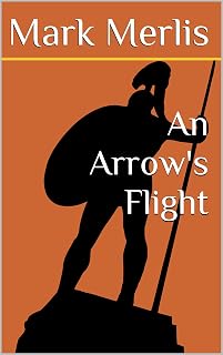 An Arrow's Flight