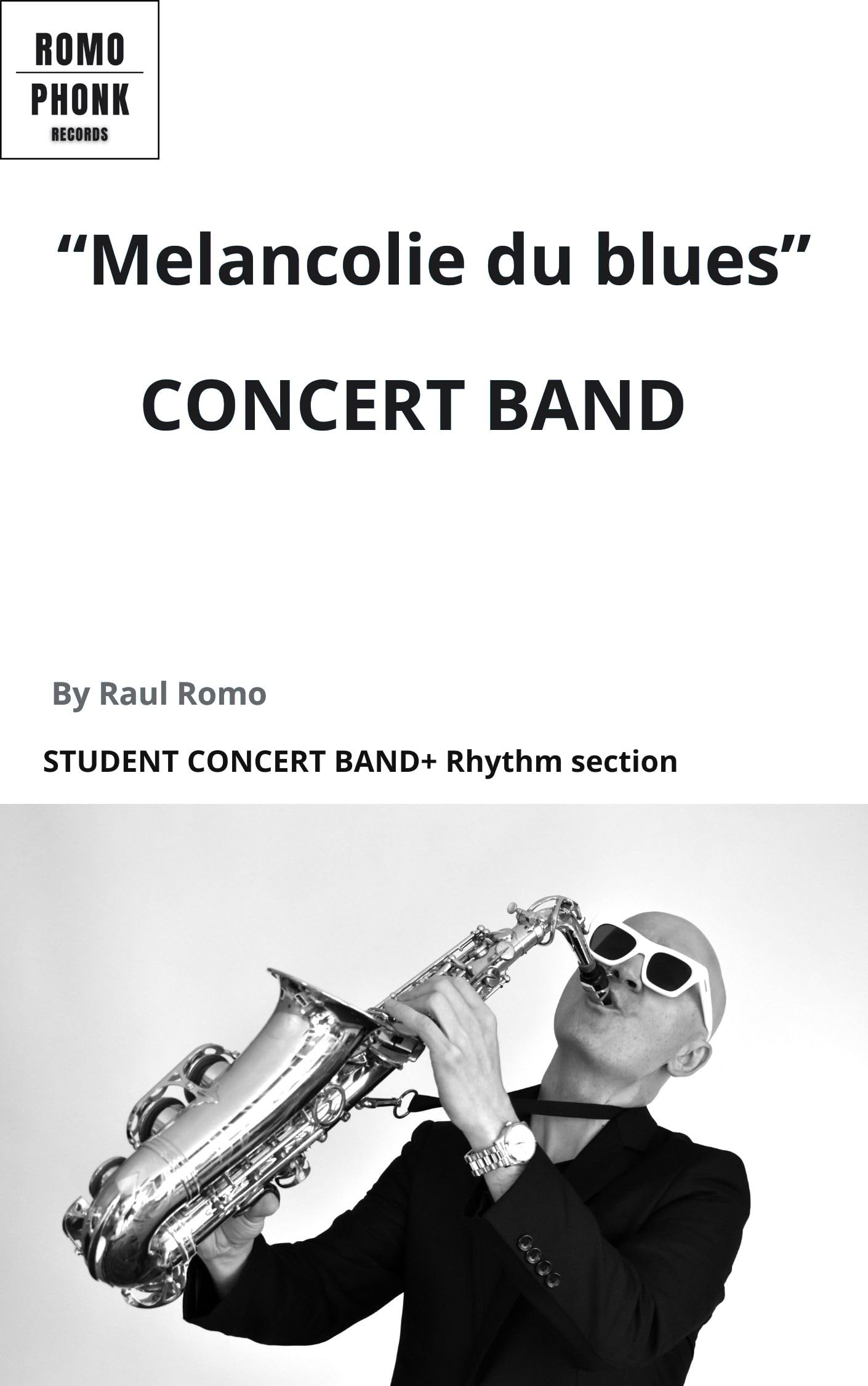Partitions concert band Melancolie du blues pour simplifier les cours d orchestre