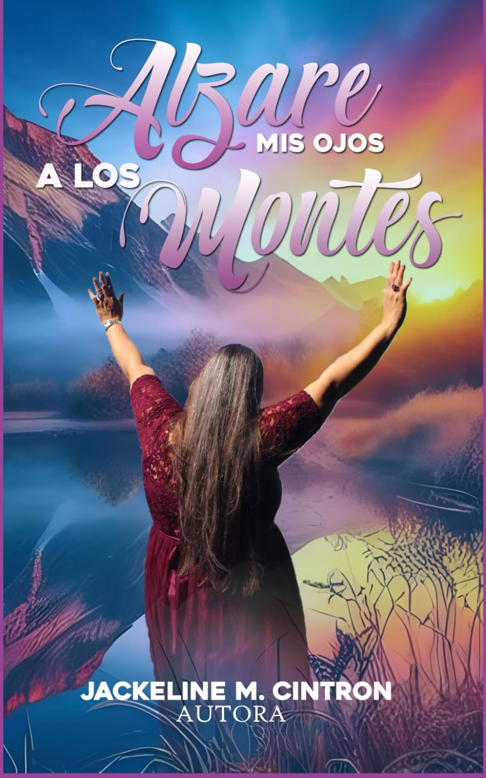 Alzare Mis Ojos A Los Montes