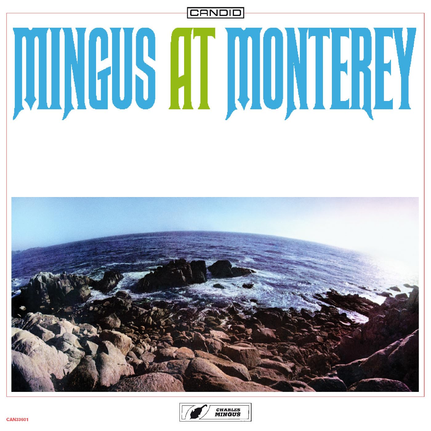 Mingus At Monterey [VINYL]