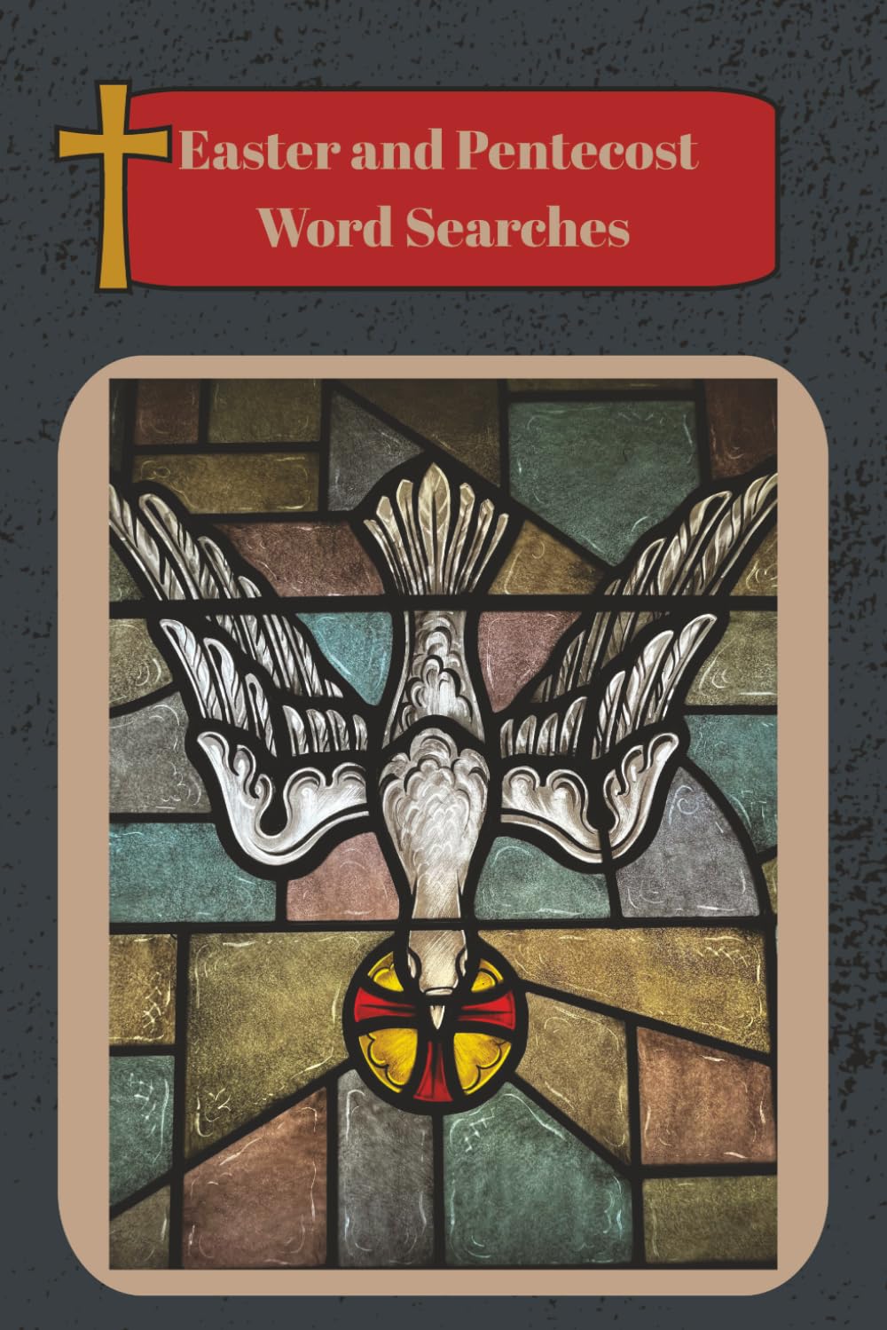 Easter and Pentecost Word Search Puzzle Book: Word Searches with Easy Read Print about Jesus, Resurrection, the Holy Spirit and More | 6x9 inches, 110 ... … Gifts for Vacations, Kids, and Priests
