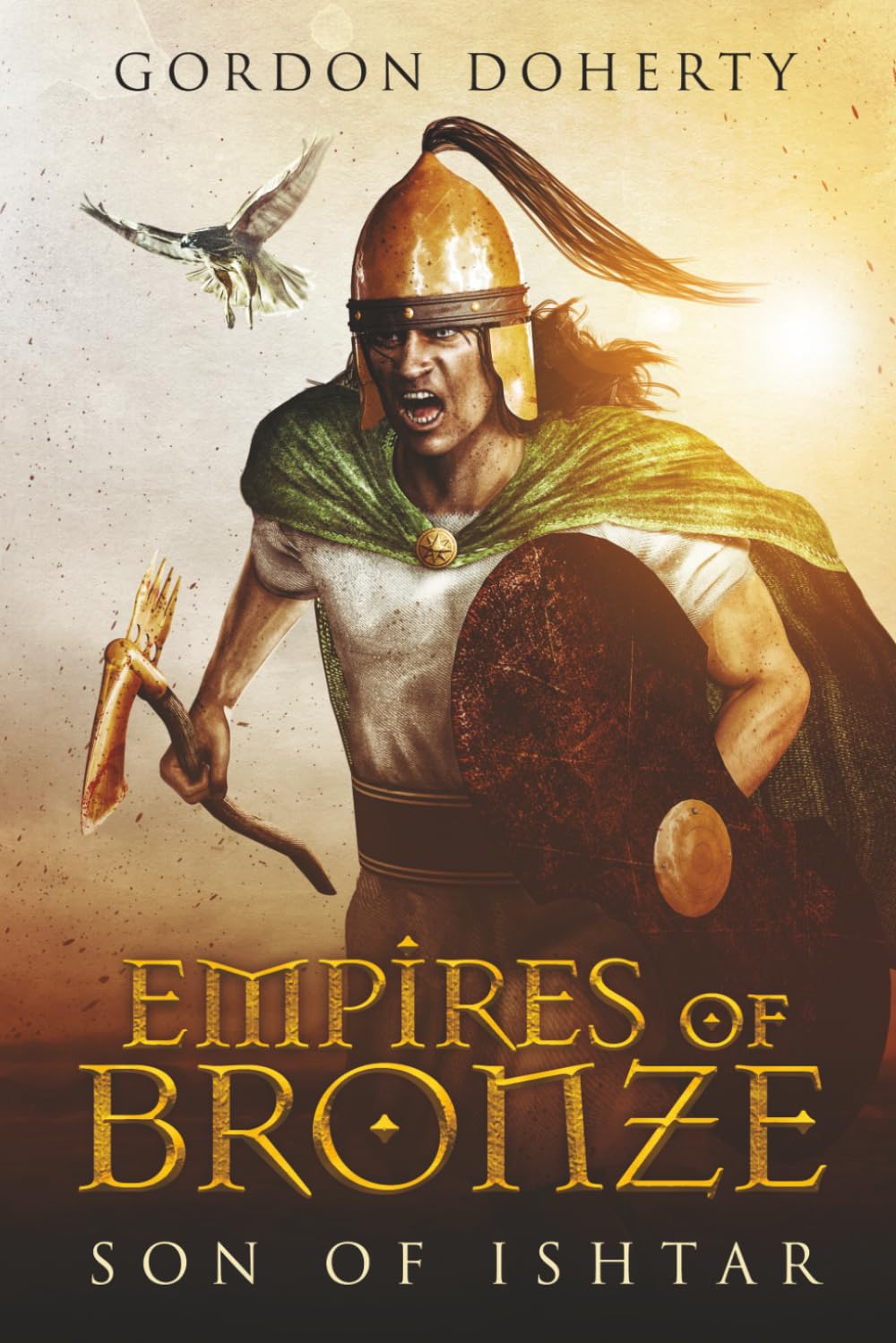 Empires of Bronze: Son of Ishtar: 1 - Doherty, Gordon