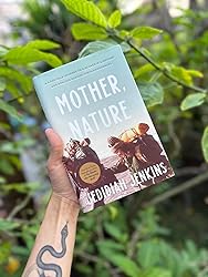 Amazon.com: Mother, Nature: A 5,000-Mile Journey to Discover if a ...