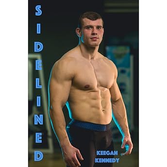 Sidelined - The Complete Series Audiobook by Keegan Kennedy episode artwork