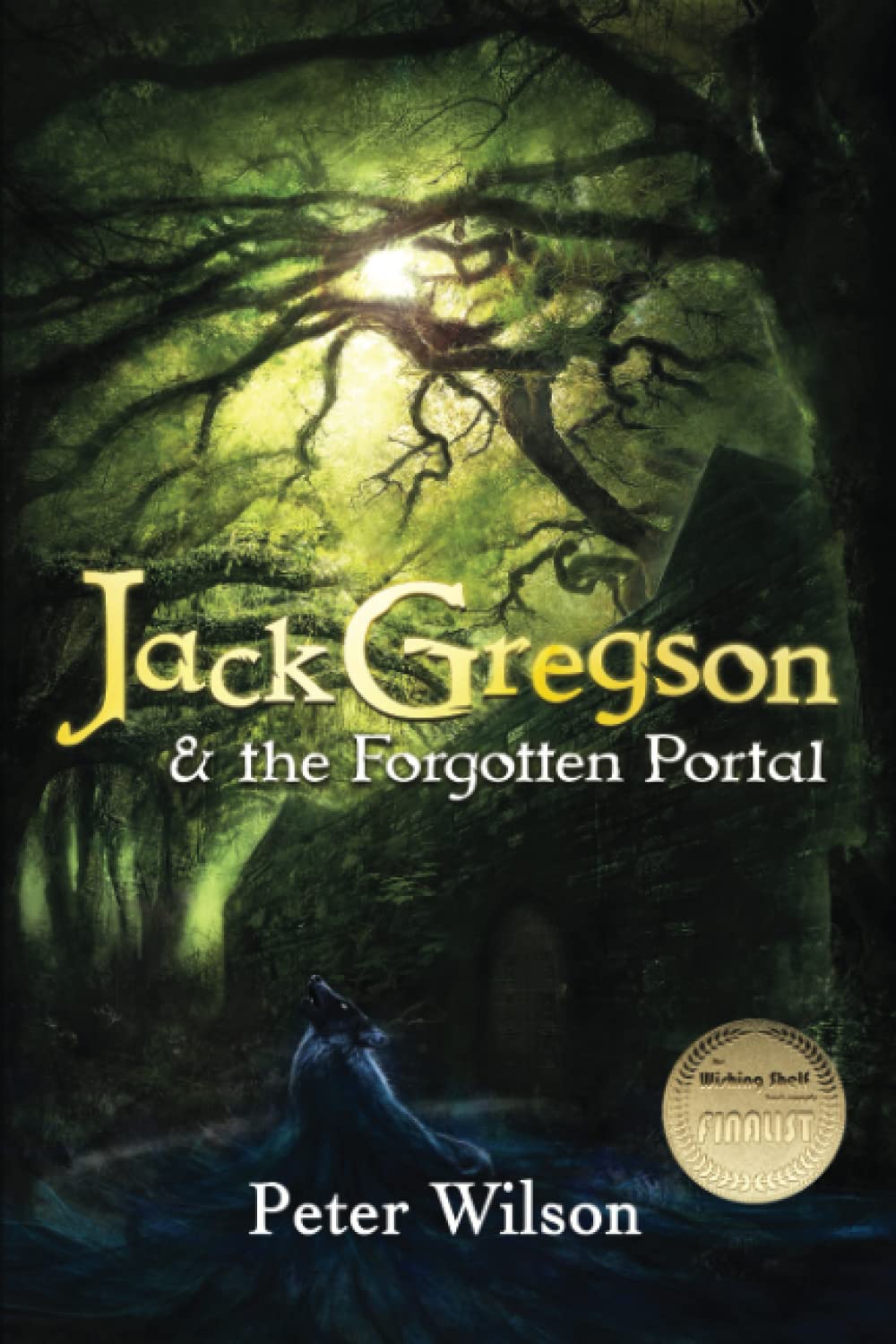 Jack Gregson and the Forgotten Portal