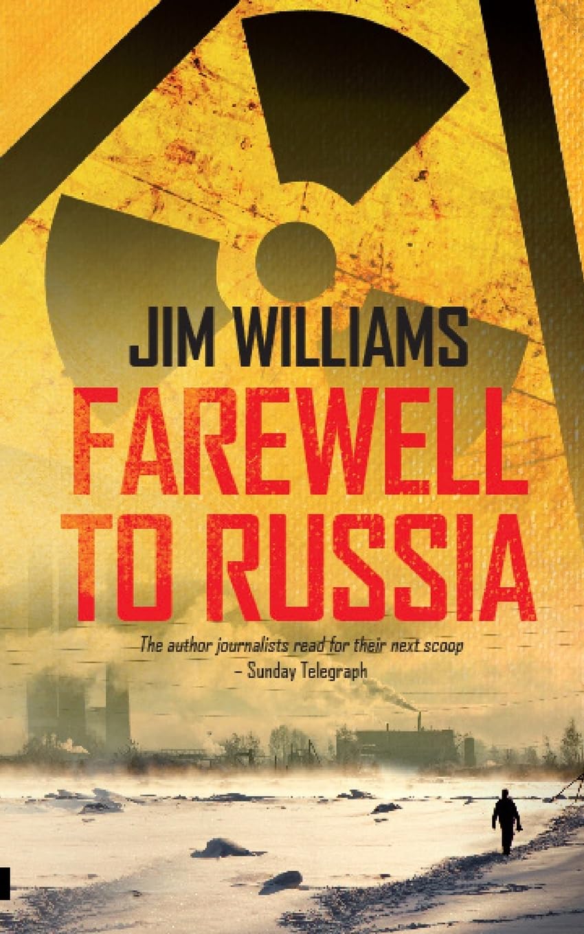 Farewell to Russia: A Pyotr Kirov Detective Novel: 1