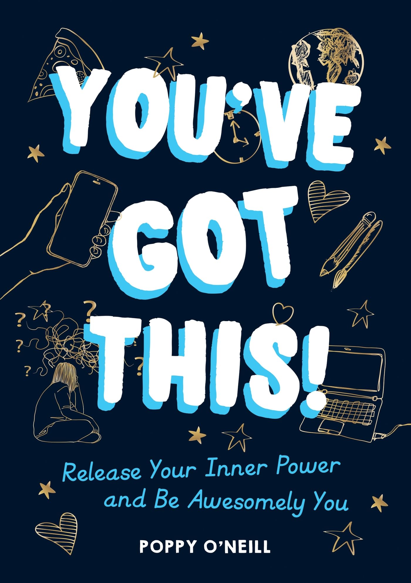 You've Got This! - 9781786858016