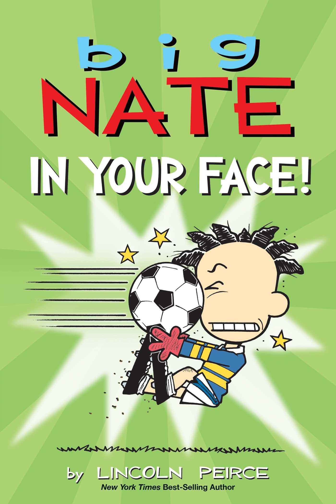 Big Nate: In Your Face! (Volume 24)
