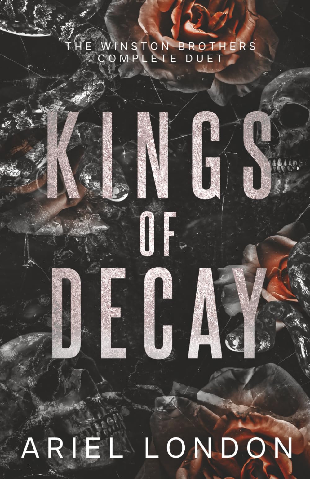 Kings of Decay: The Winston Brothers Complete Duet