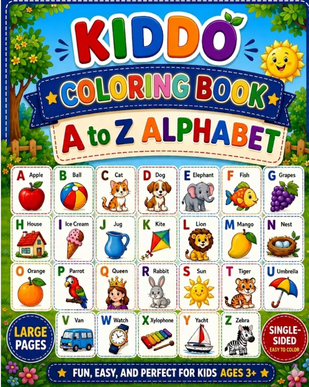 A to Z Alphabet Coloring Book: Fun and Easy Alphabet Coloring Pages for Kids Ages 3+ | Learn Alphabets | Single sided Easy to Color (KIDDO Coloring Book)