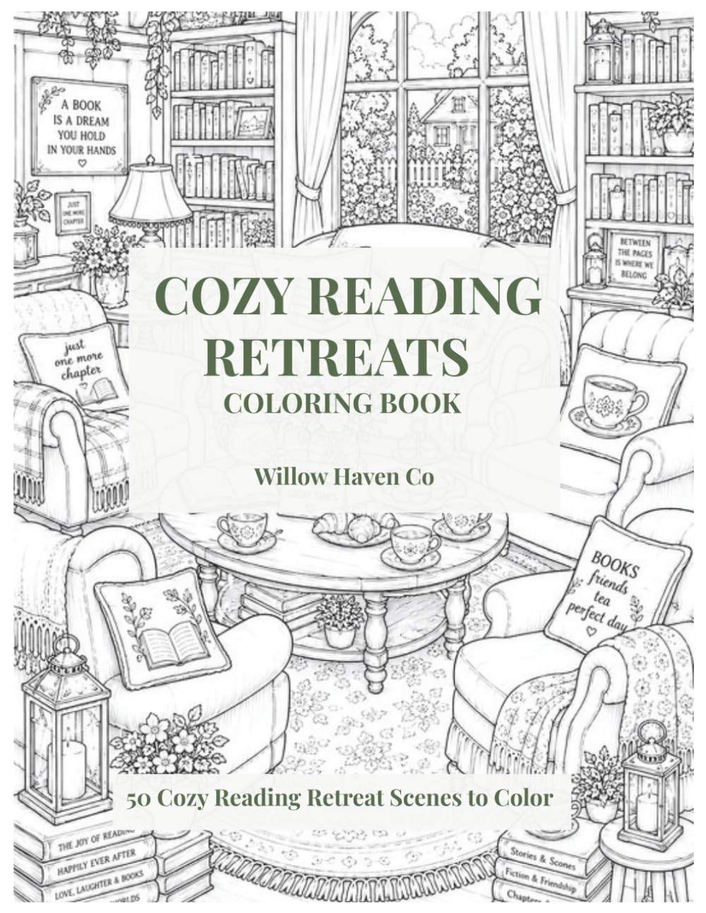 Cozy Reading Retreats Coloring Book: 50 Cozy Reading Retreat Scenes to Color