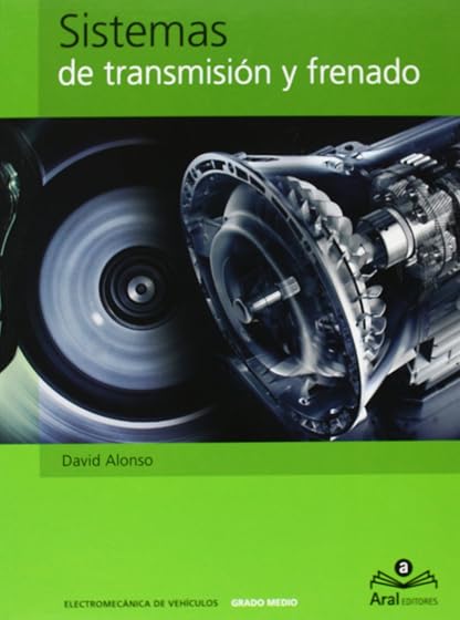Sistemas de Transmisión y Frenado