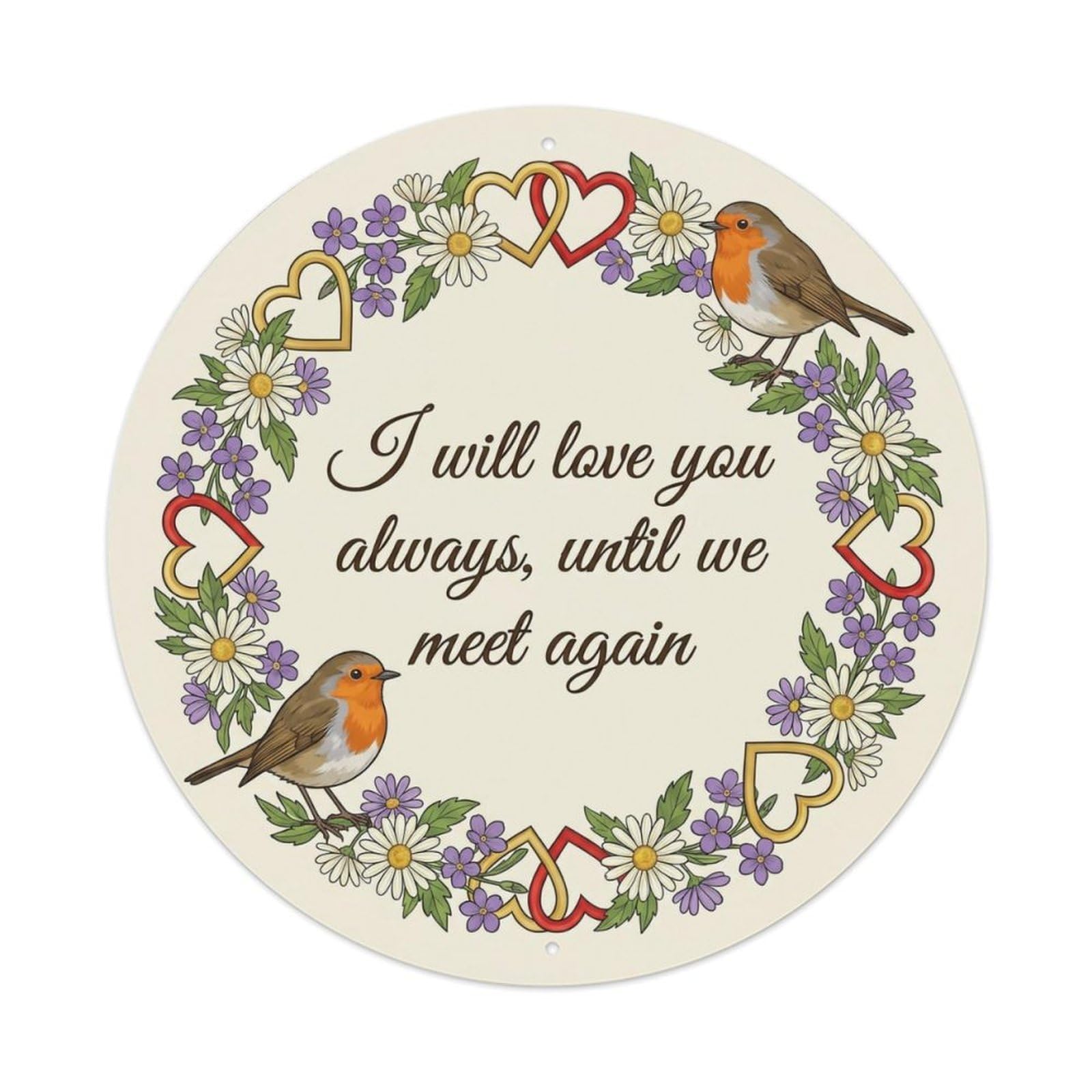 European Robin Garden Sign Heaven Love Always Artwork Metal Tin Sign