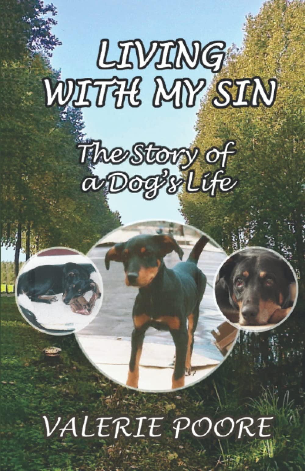 Living With My Sin: The Story of a Dog's Life