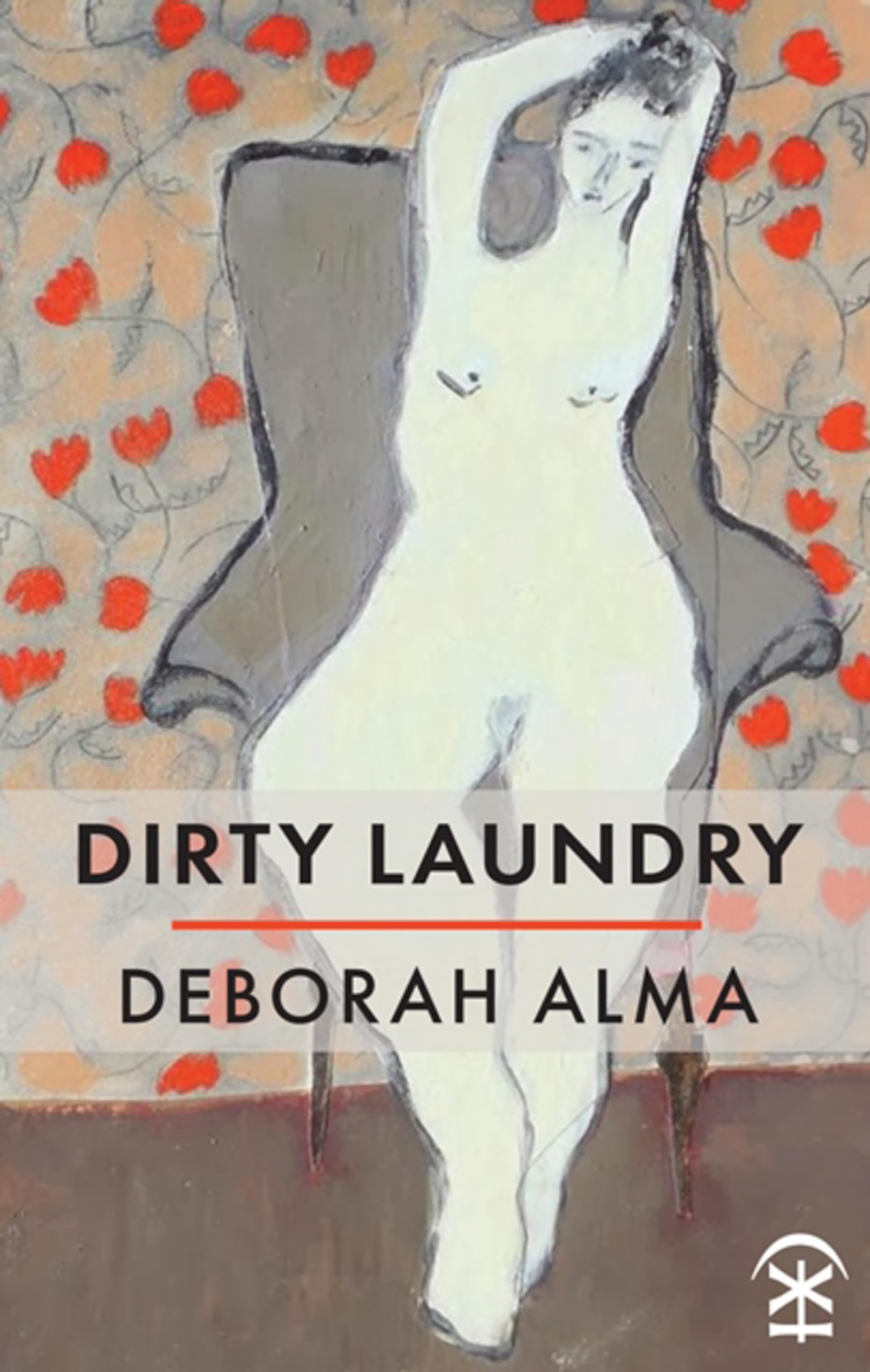 Dirty Laundry by Deborah Alma - 9781911027416