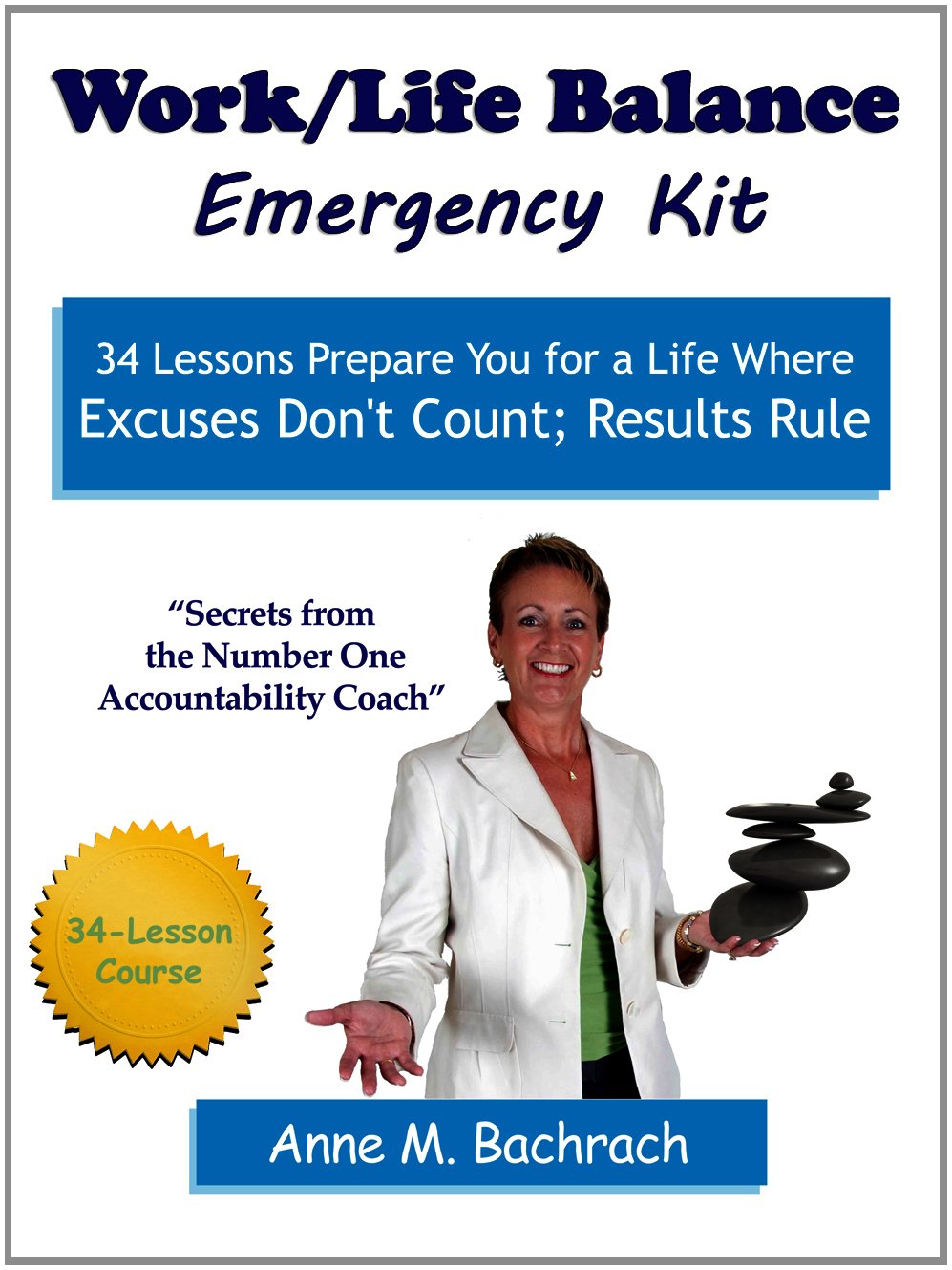 Work/Life Balance Emergency Kit » BabyBoomer.org