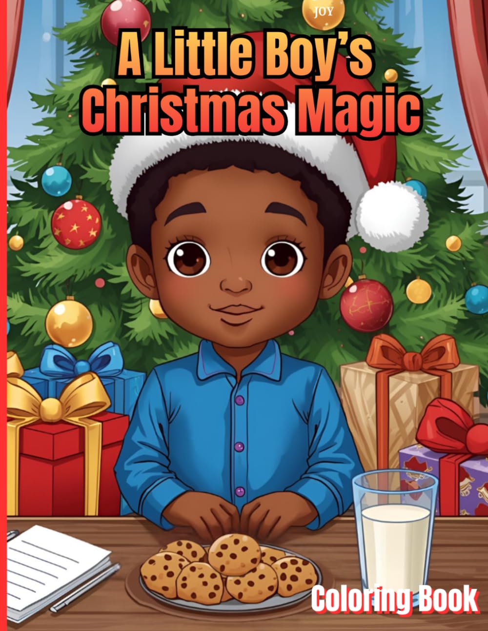 A Little Boy's Christmas Magic: Christmas Coloring Books for Boys: Simple, Easy and Fun Coloring Book